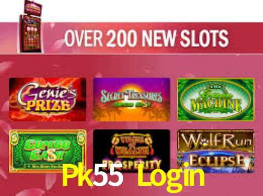 Pk55 Login,Pk55 Bet
